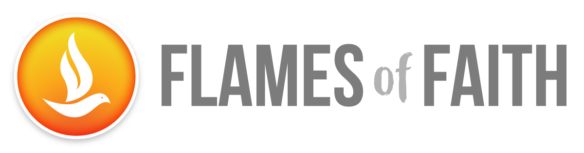 The Flames of Faith